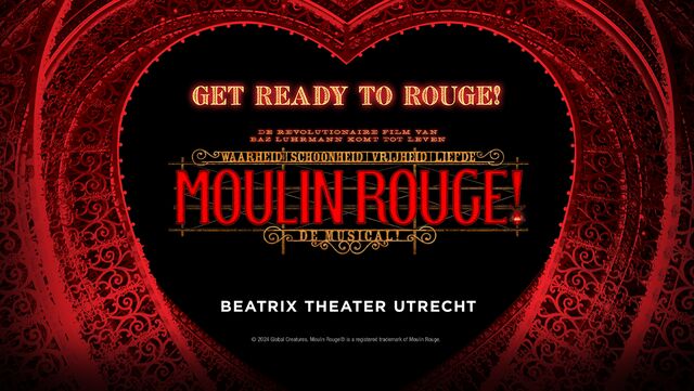 Moulin Rouge! De Musical tickets | incl. pauzedrankje | ANWB