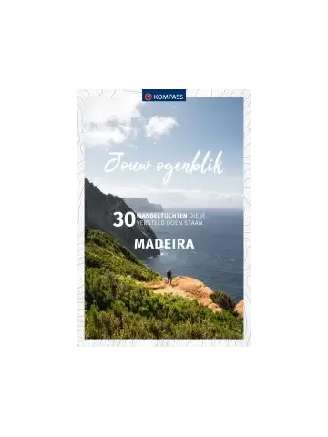 Jouw Ogenblik wandelgids Madeira