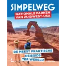 Simpelweg reisgids Nationale Parken van Zuidwest USA