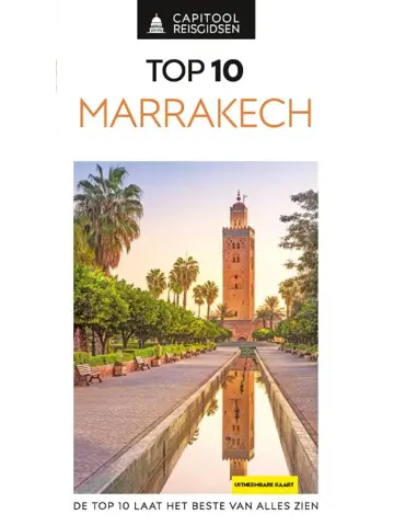 Capitool Reisgidsen Top 10 Marrakech