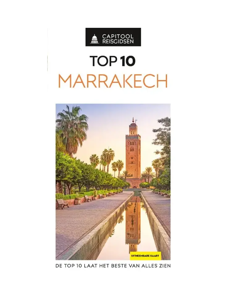 Capitool Reisgidsen Top 10 Marrakech