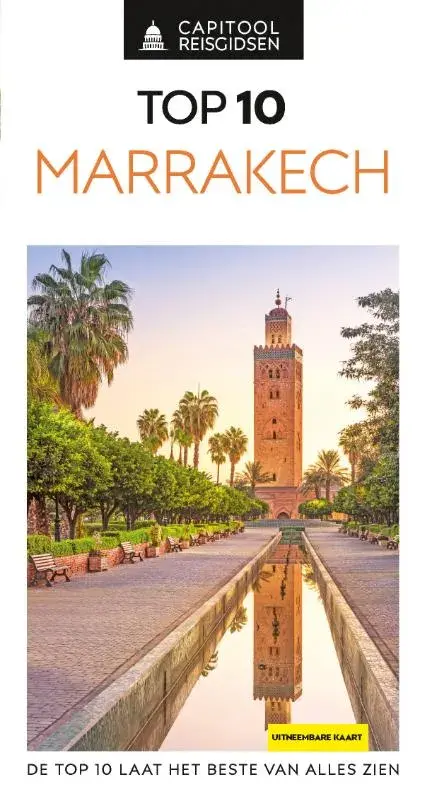 Capitool Reisgidsen Top 10 Marrakech