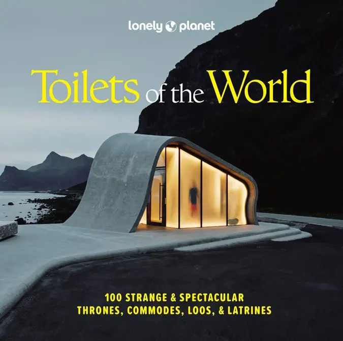 Lonely Planet Toilets of the World 2