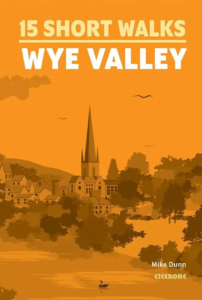 Gids 15 Short Walks in the Wye Valley