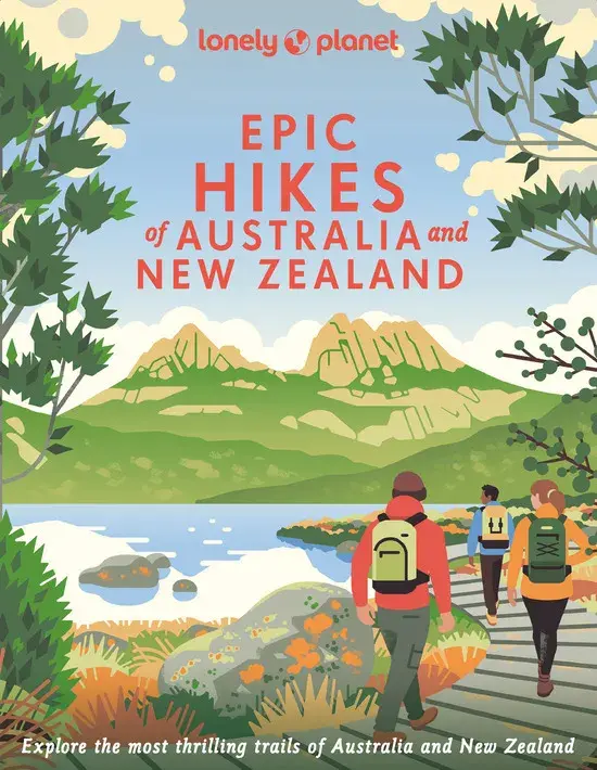 Epic Hikes of Australia and New Zealand
