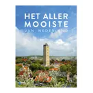 Het allermooiste van Nederland