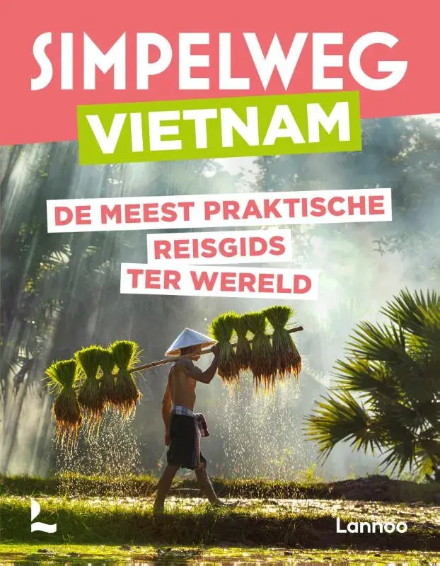 Simpelweg reisgids Vietnam