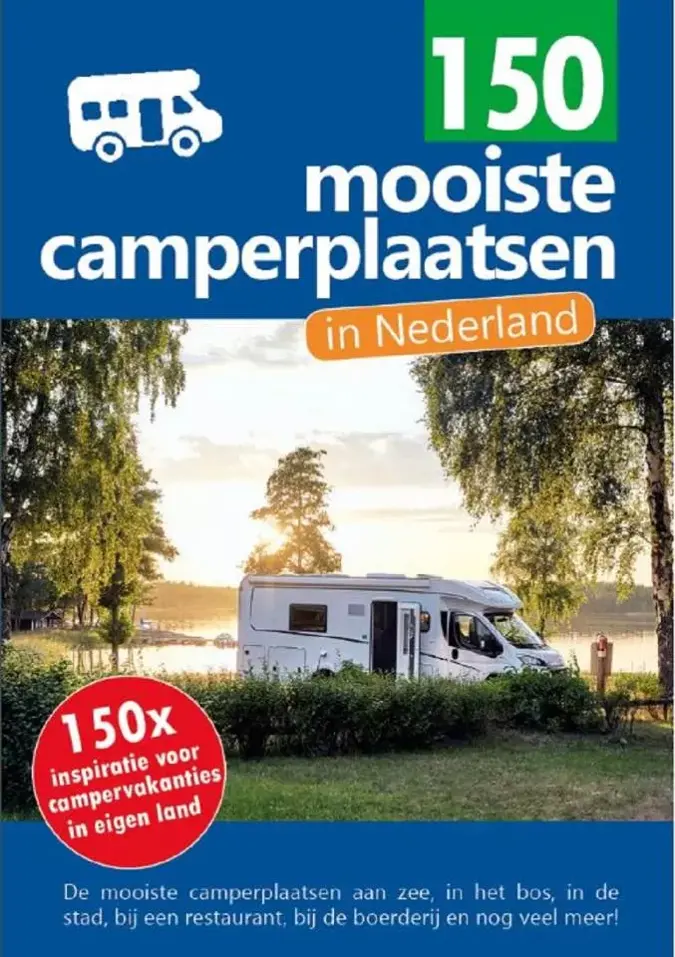 150 Mooiste camperplaatsen in Nederland