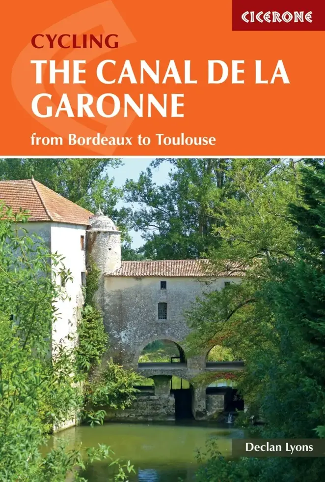 Fietsgids Cycling the Canal de la Garonne