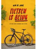 Fietsen is geluk