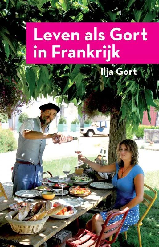 Ilja Gort  Leven als Gort in Frankrijk main product image