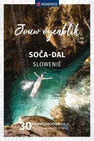 Kompass  Jouw Ogenblik wandelgids Soča Vallei