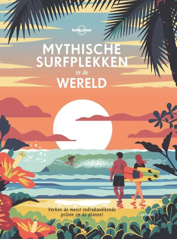 Mythische surfplekken in de wereld