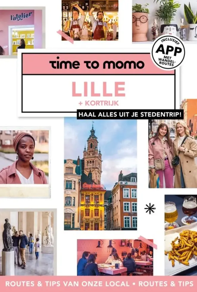 Time to Momo Reisgids Lille & Kortrijk