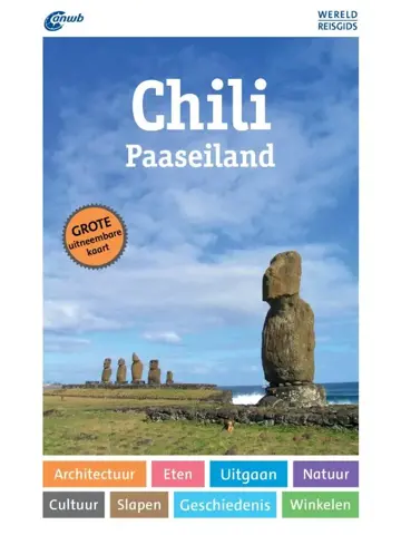 ANWB wereldreisgids Chili & Paaseiland 