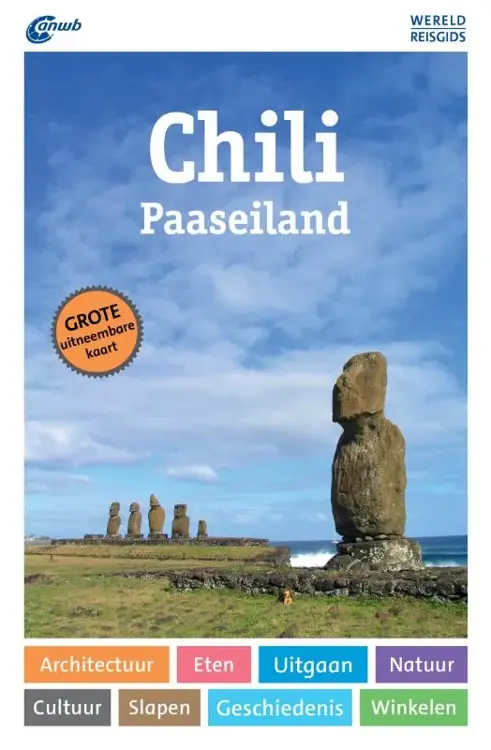 ANWB wereldreisgids Chili & Paaseiland 