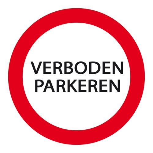 Parkeren Verboden Bord Ø 24cm, bevestiging apart