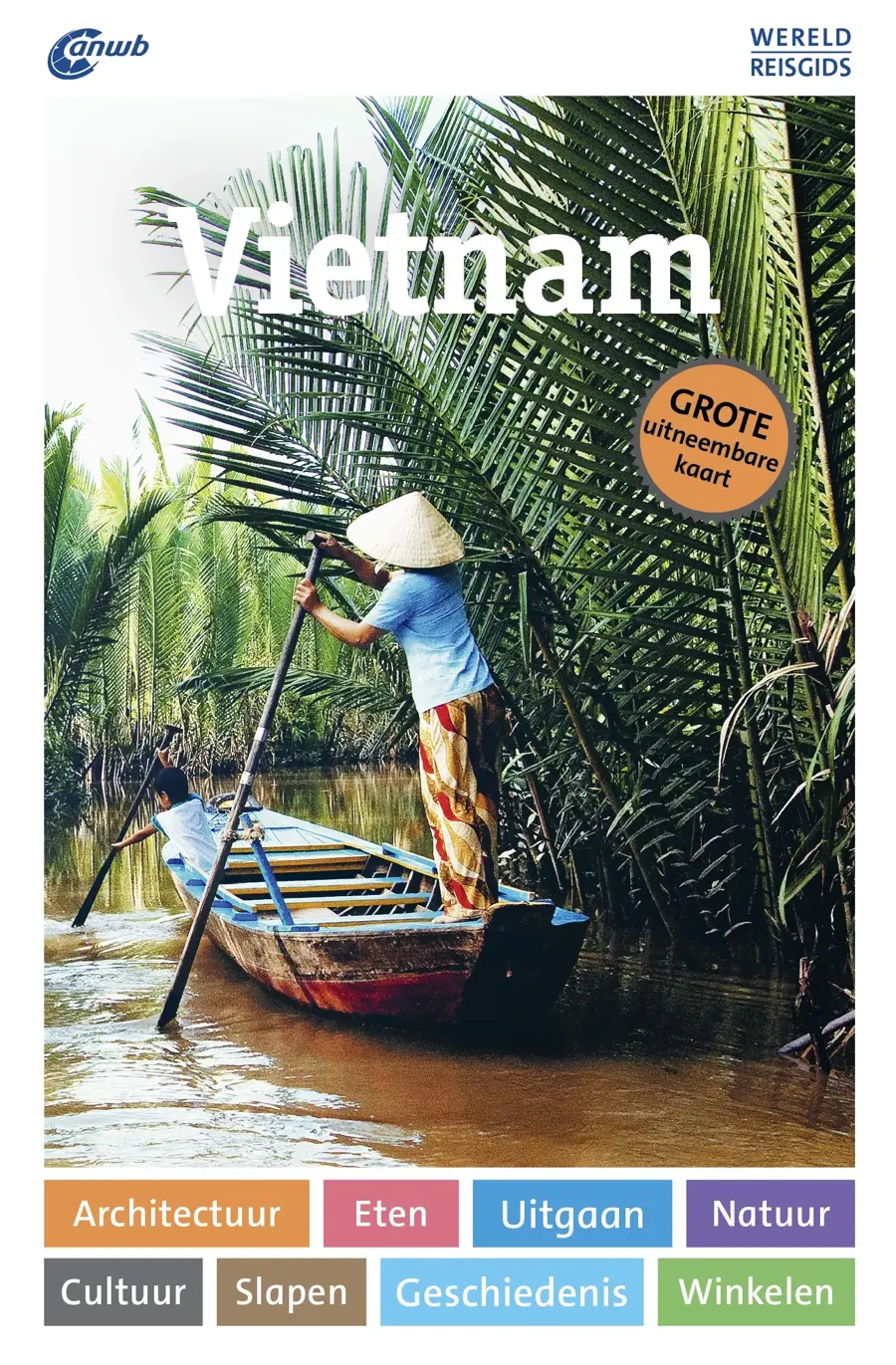 ANWB Wereldreisgids Vietnam
