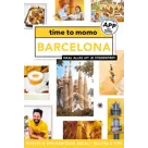 Time to Momo Barcelona