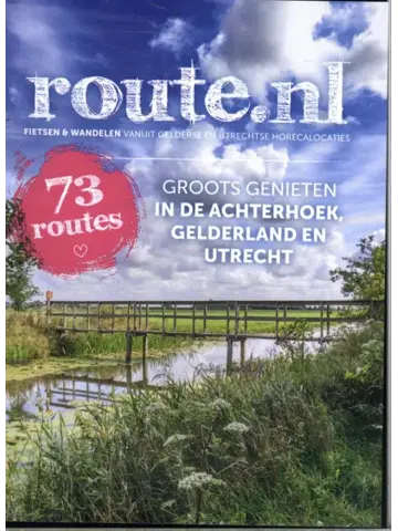 Groots genieten in de Achterhoek, Gelderland en Utrecht