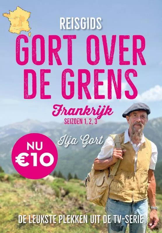 Ilja Gort  Gort over de grens reisgids Frankrijk main product image