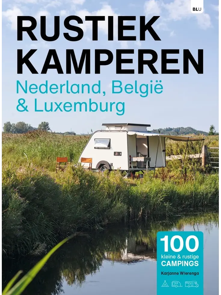 Rustiek Kamperen Nederland, België en Luxemburg 
