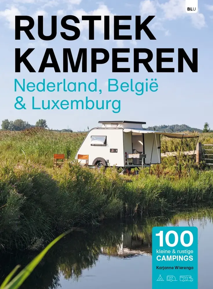 Rustiek Kamperen Nederland, België en Luxemburg 