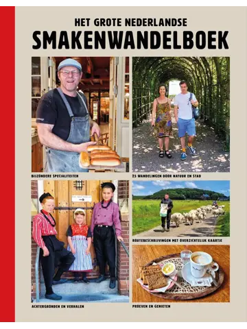 Het grote Nederlandse smakenwandelboek