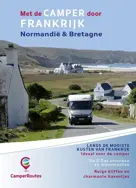 Met de Camper door Frankrijk - Kustroute Normandië & Bretagne