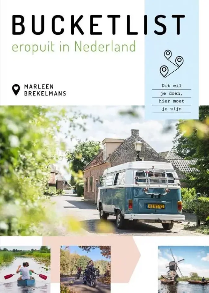 Bucketlist Eropuit in Nederland