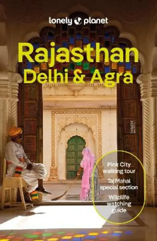 Lonely Planet Rajasthan, Delhi and Agra 7