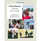 Parenthood Around the World