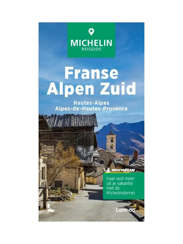 Michelin reisgids Franse Alpen Zuid