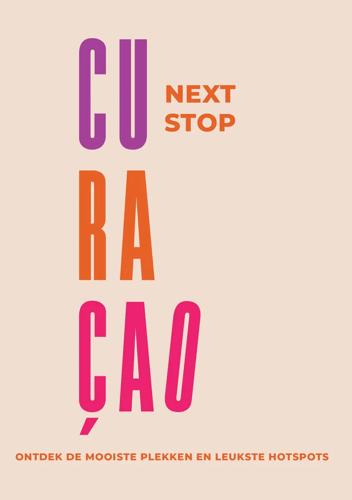 Reisgids Next Stop Curacao