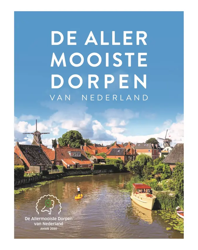 De allermooiste dorpen van Nederland