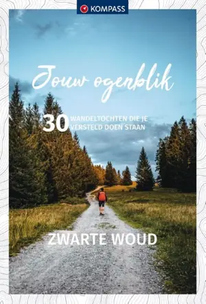 Jouw ogenblik Zwarte Woud