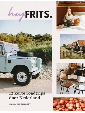 12 Roadtrips door Nederland