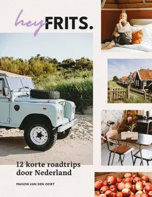 12 Roadtrips door Nederland