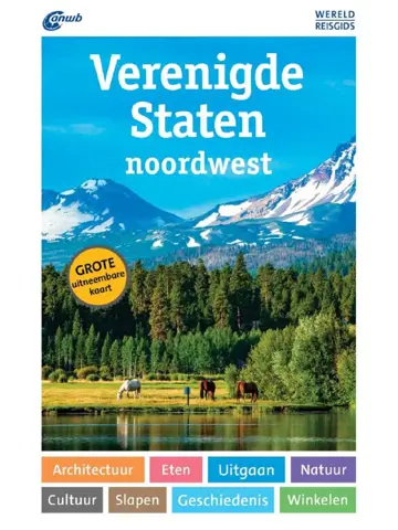 ANWB Wereldreisgids Verenigde Staten noordwest