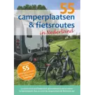 55 Camperplaatsen & fietsroutes in Nederland