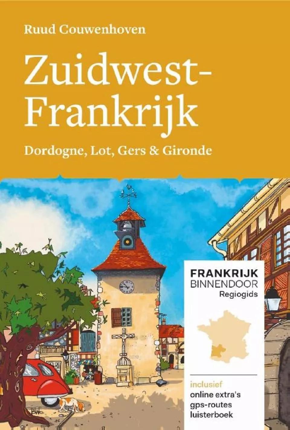 Mo media  Reisgids  Frankrijk binnendoor 1 Zuidwest Frankrijk main product image