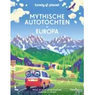 Lonely Planet Mythische Autotochten in Europa