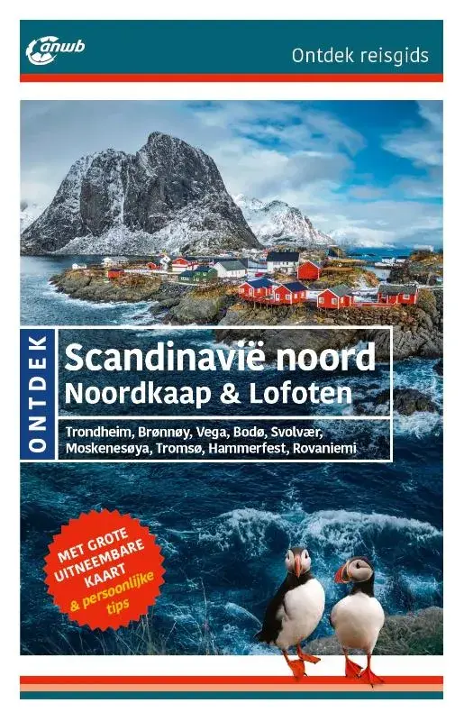 ANWB Ontdek reisgids Scandinavië noord Noordkaap & Lofoten