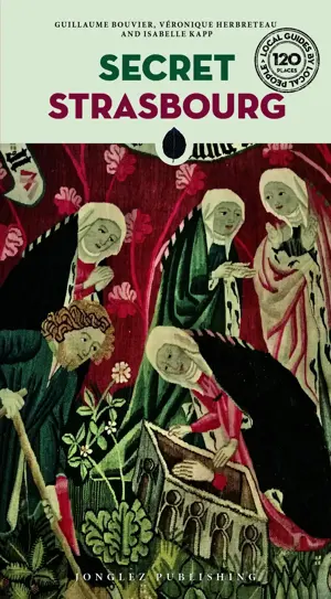 Reisgids Secret Strasbourg