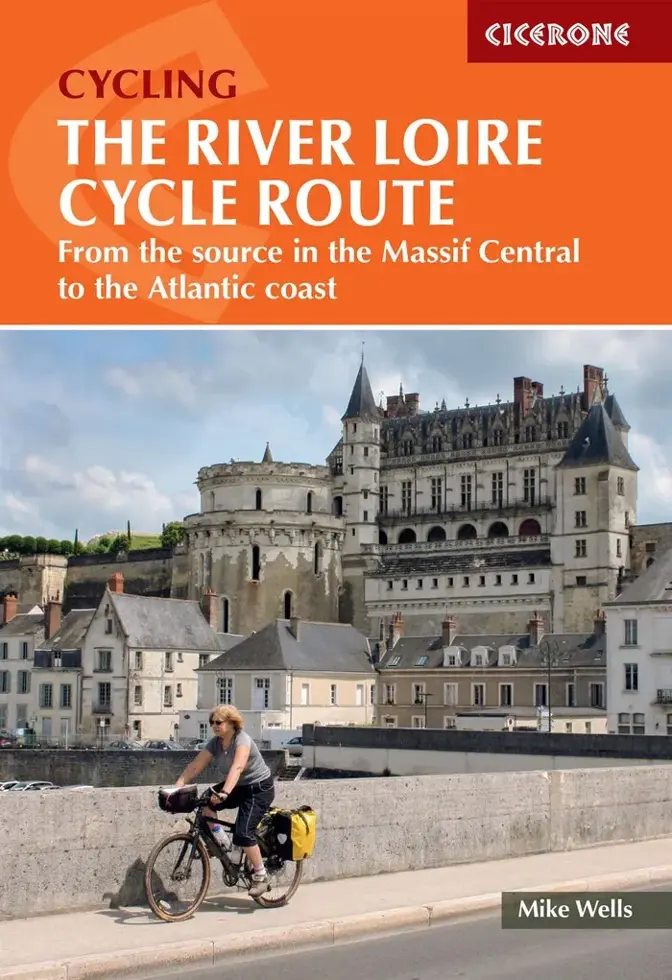 Fietsgids The River Loire Cycle Route