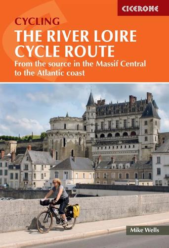 Fietsgids The River Loire Cycle Route