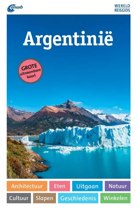 ANWB Wereldreisgids Argentinië