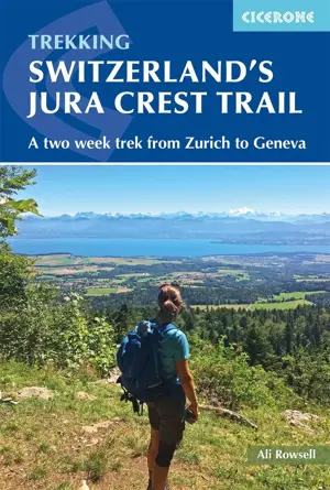 Cicerone Trek Switzerland's Jura Crest Trail