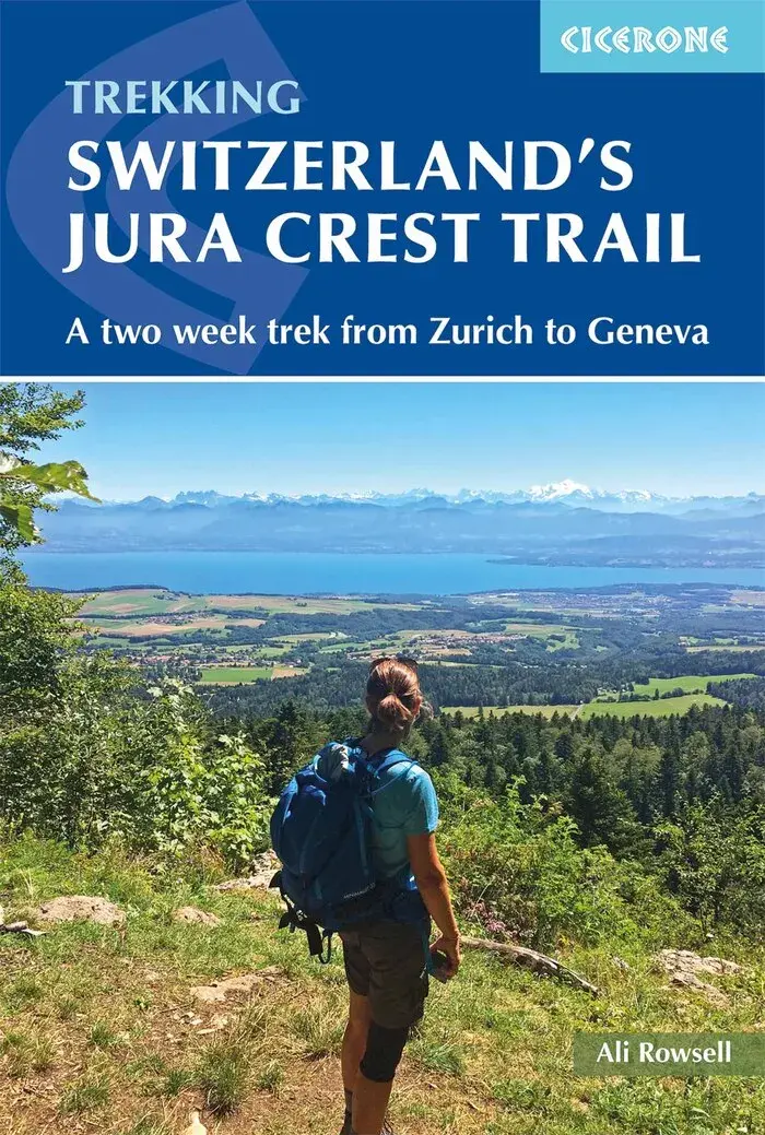 Cicerone Trek Switzerland's Jura Crest Trail