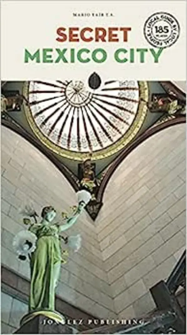 Reisgids Secret Mexico City